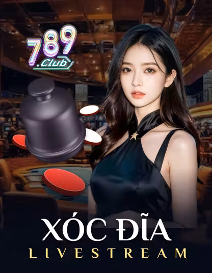 789 Xoc Dia Livestream Portrait - Chơi tại billionaire casino